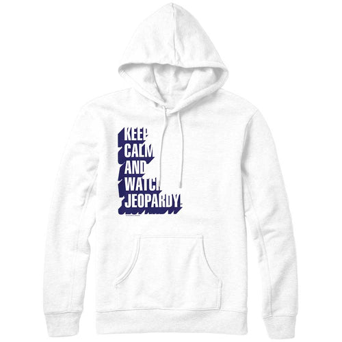 Keep Calm and Watch Jeopardy! White Hoodie