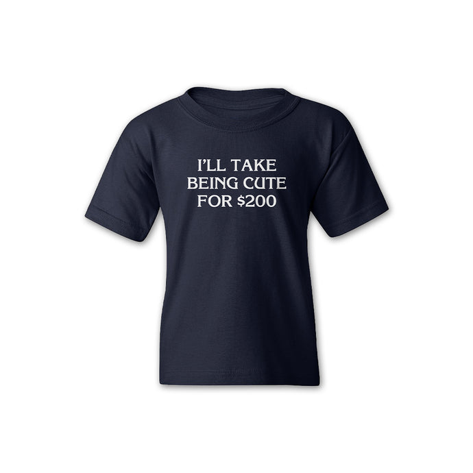 Jeopardy! I'll Take Being Cute for $200 Toddler Tee