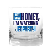 Not Now Honey Personalized Rocks Glass from Jeopardy!