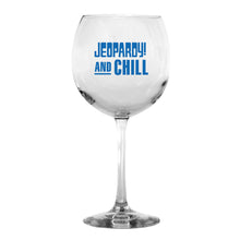 Jeopardy! and Chill Personalized Wine Glass