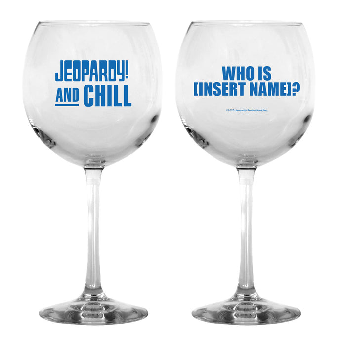 Jeopardy! and Chill Personalized Wine Glass
